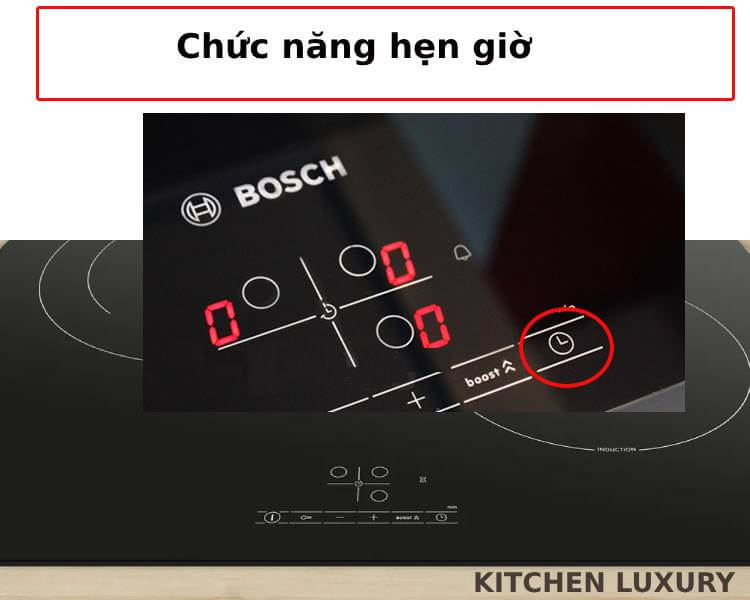 Chức năng hẹn giờ bếp từ Bosch