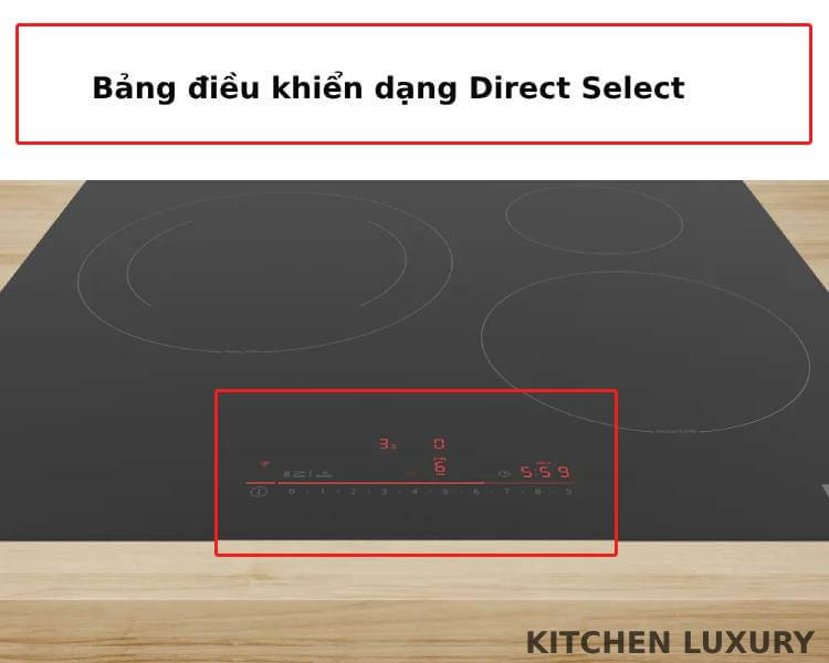 Bảng điều khiển dạng Direct Select bếp từ Bosch PIJ61RHB1E