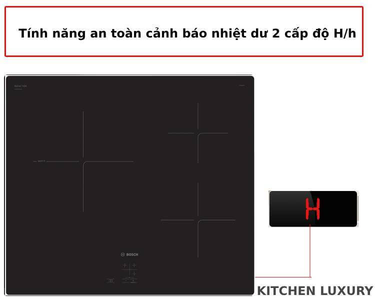  Cảnh báo nhiệt dư bếp từ bosch PUC61KAA5E