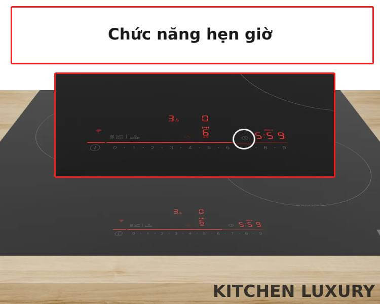 Chức năng hẹn giờ bếp từ Bosch