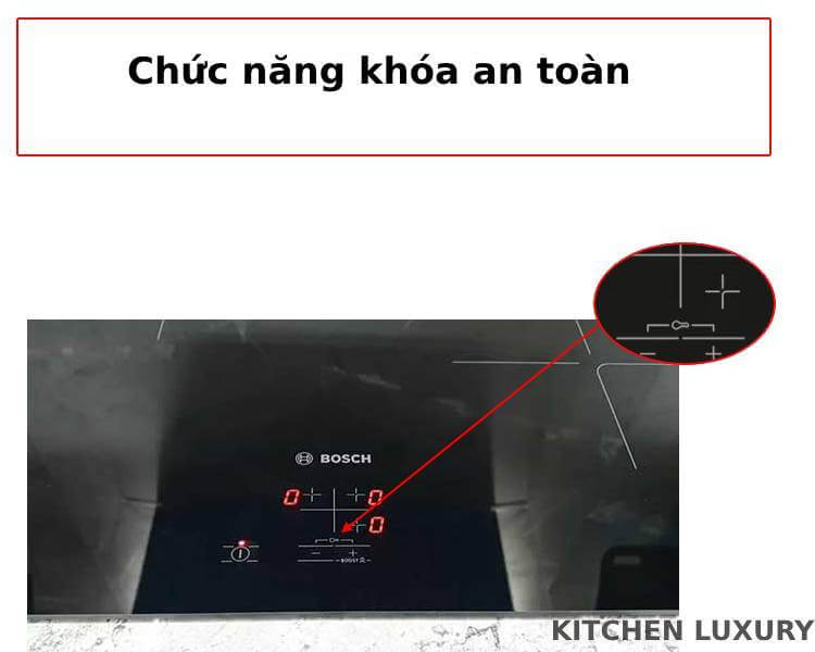 Chức năng khóa an toàn bếp từ Bosch