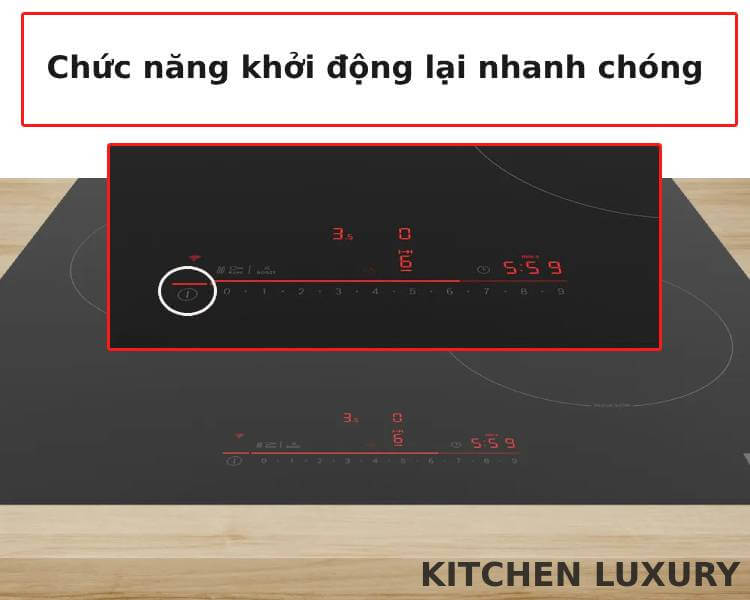 Chức năng khởi động lại của bếp từ