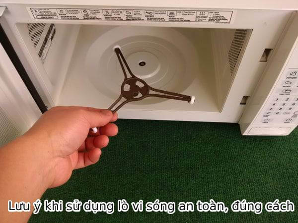 Lưu ý khi sử dụng lò vi sóng an toàn đúng cách